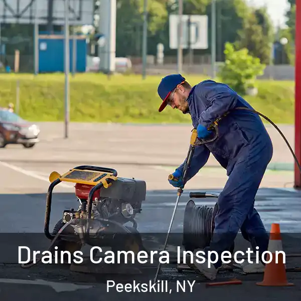  Drains Camera Inspection Peekskill, NY