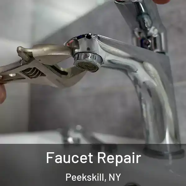  Faucet Repair Peekskill, NY