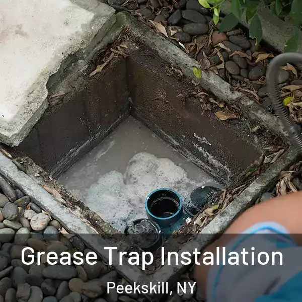  Grease Trap Installation Peekskill, NY
