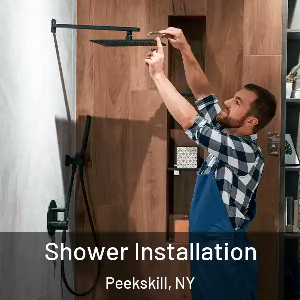  Shower Installation Peekskill, NY