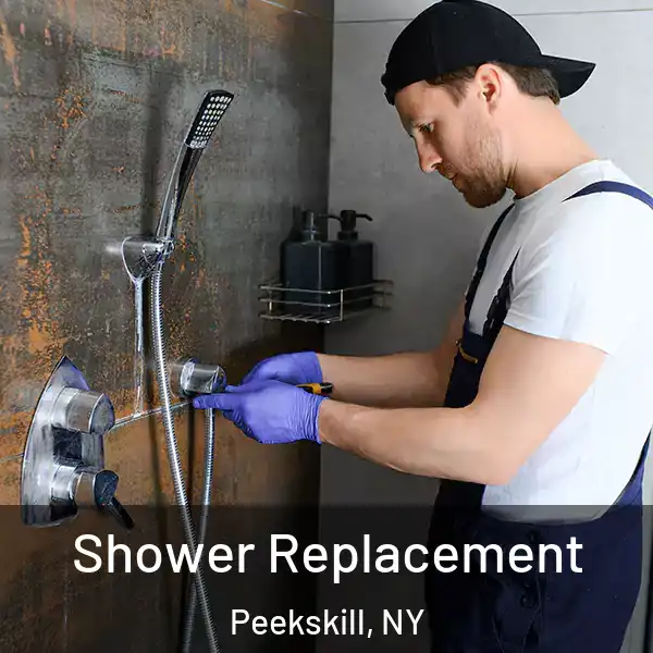 Shower Replacement Peekskill, NY