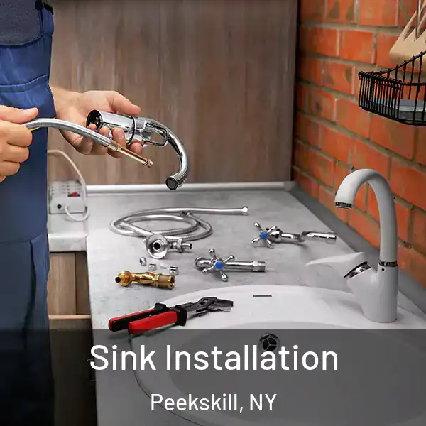  Sink Installation Peekskill, NY